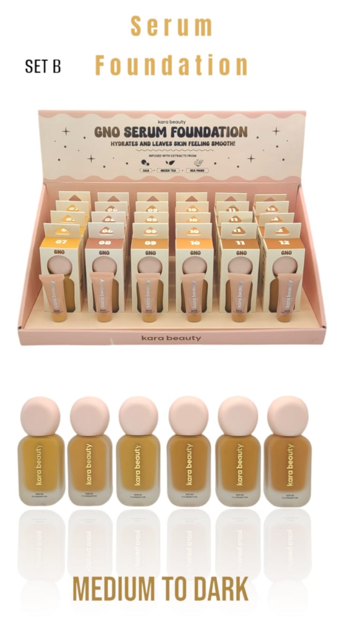 KARA BEAUTY GNO Serum Foundation Set B | 24pcs Display + Tester